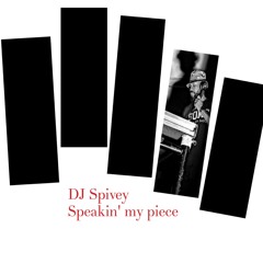 Speakin' My Piece