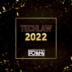 POLLINI TECHLAW YEARMIX 2022 + 30 TRACKS ❌ FREE DOWNLOAD ❌