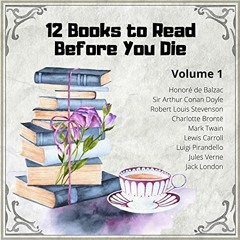( ZOk ) 12 Books to Read Before You Die, Volume 1 by  Robert Louis Stevenson,Mark Twain,Lewis Carrol
