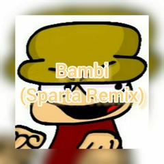 Sparta (Bambi Remix)
