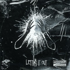 Letting It Out (prod. SAMUEL)
