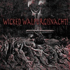 tr3х - wicked walpurgisnacht