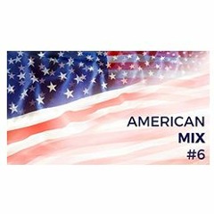 American Mix #6 - 12 08 22
