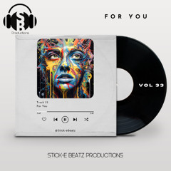 For You - Stick-eBeatz