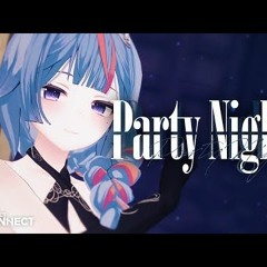 [프로젝트 커넥트 시즌1] 밍턴 - Party Night [Original Song]