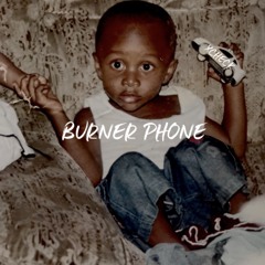 BURNER PHONE