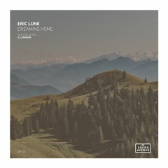 Eric Lune - Dreaming Home [Sound Avenue]