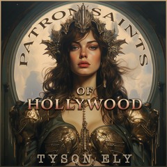 Patron Saints Of Hollywood