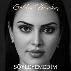 Söyleyemedim