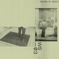WS03 - Drums Of Disco