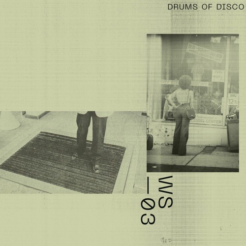 WS03 - Drums Of Disco