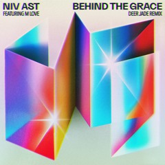 PREMIERE: Niv Ast - Behind The Grace [GET PHYSICAL]