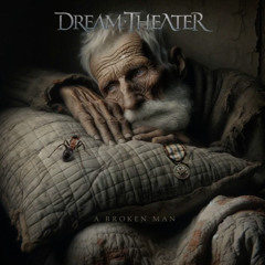 Dream Theater Broken Man - Rescore