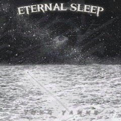 Eternal Sleep