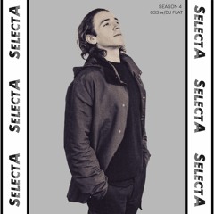 SelectA Series 033 w/DJ Flat