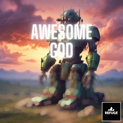 Rich Mullins - Awesome God (REFUGE Drum and Bass vision)