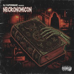 DJ CAPERMANE - NECRONOMICON [Devil Shit]