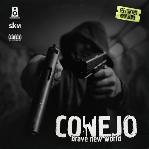Conejo - Brave New World (Gee Funktion MMXXI Remix)