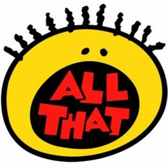 ALL THAT