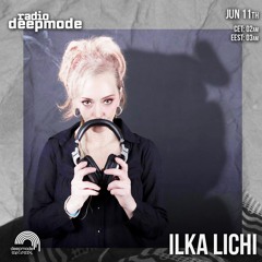 DEEPMODE RECORDS /İlka Lichi