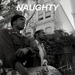Naughty [Prod. TROY NōKA] (demo)