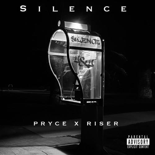 S I L E N C E    //    PRYCE x RISER