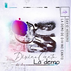David Herrero - La Demo De Divino Canto   Tarareos
