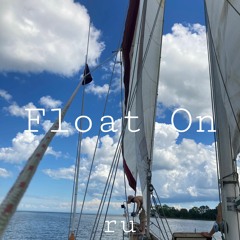 Ru - Float On