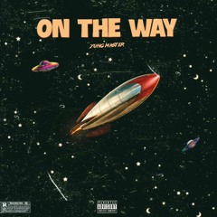 ON THE WAY(Raw Edition )