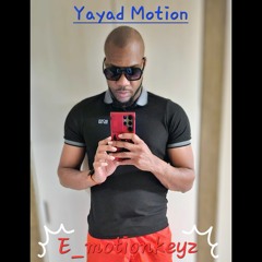 Yayad motion