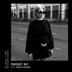 Maria Fedorova - BLR Podcast #61