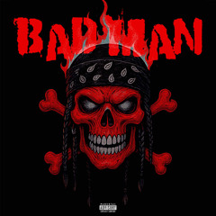 Bad Man