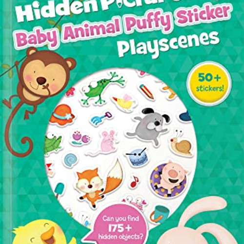 View PDF 📪 Baby Animal Hidden Pictures Puffy Sticker Playscenes (Highlights Puffy St