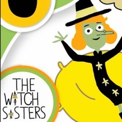The Witch Sisters THEME SONG by Emily Arrow