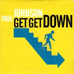 Paul Johnson - Get Get Down (Acapella) FREE DONWLOAD