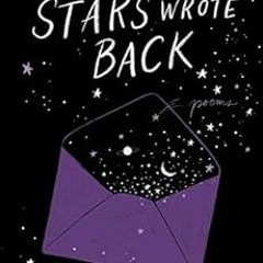 View EPUB 📒 When the Stars Wrote Back: Poems by Trista Mateer,Jessica Cruickshank EB