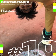 Kretek Radio #010: Haloikan