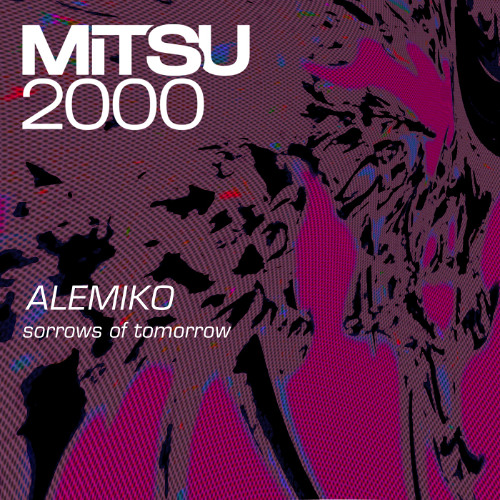 alemiko - Sorrows Of Tomorrow [Free Download]
