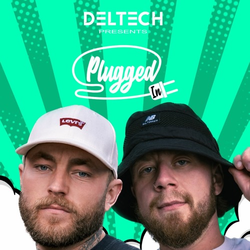 004 PLUGGED IN - Presented By Deltech - Fred Symonds Guestmix