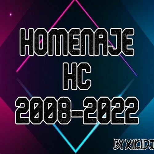Homenaje HC (2008 - 2022)