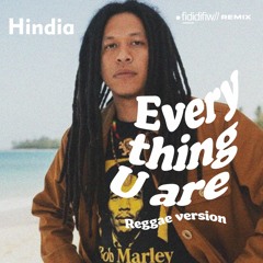 Hindia - Everything U are ( Fididifiw Remix ) Buy- Free Download