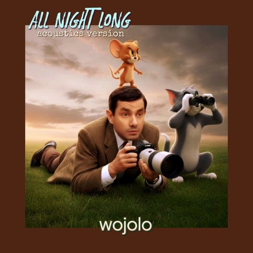 acoustics version of ALL NIGHT LONG