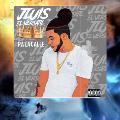 JLuis EL versatil - PA LA CALLE