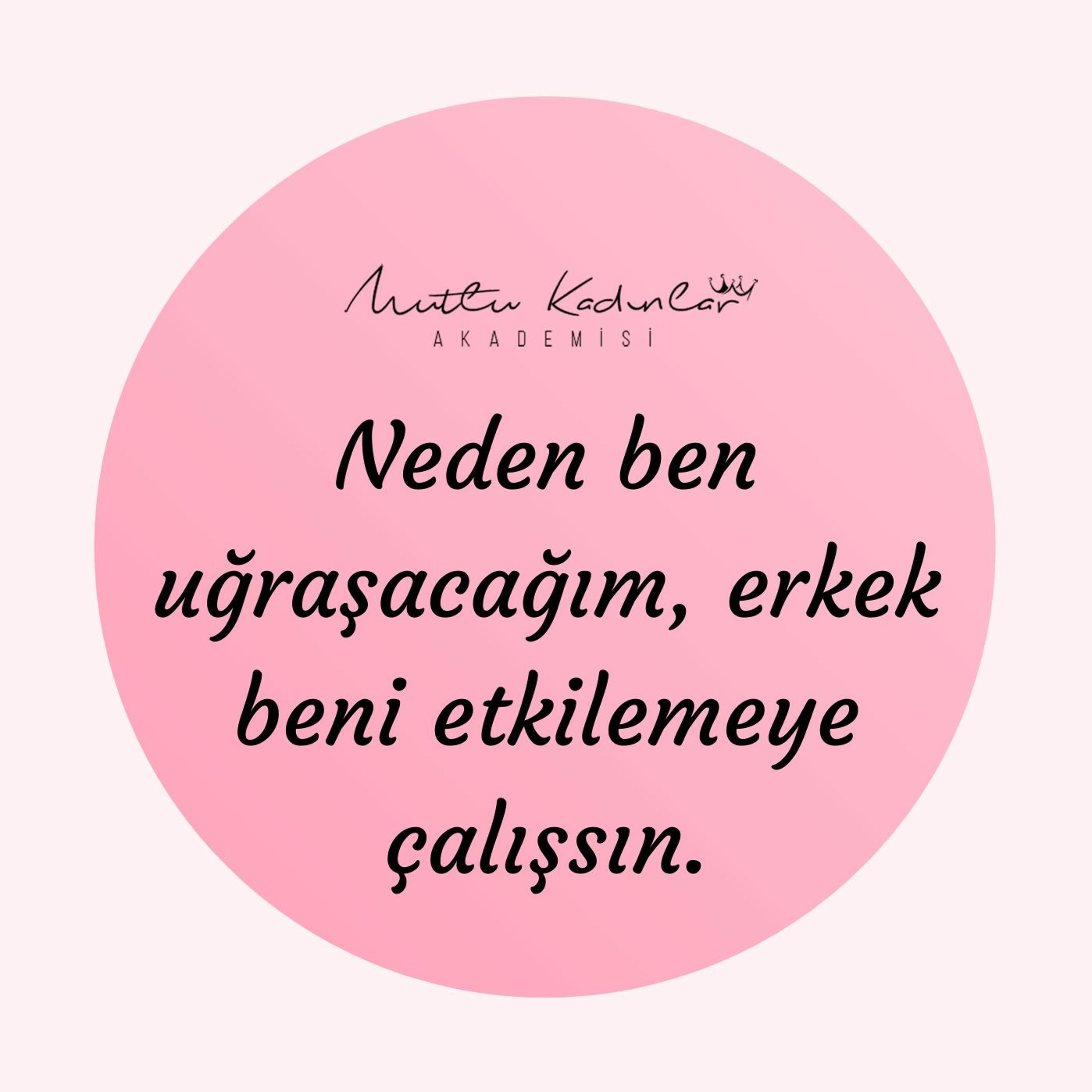 Mutlu Kadınlar Akademisi