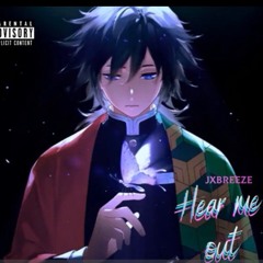 Hear Me Out prod.CapsCtrl