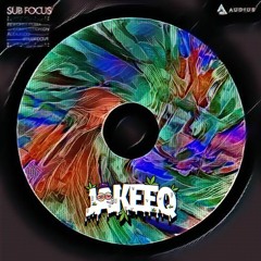 SUB FOCUS - STOMP (JAKEEQ REMIX)(FREE DOWNLOAD)