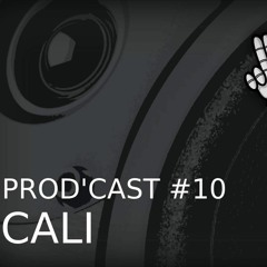 Prod'Cast #10 - Mix by Cali (2013)