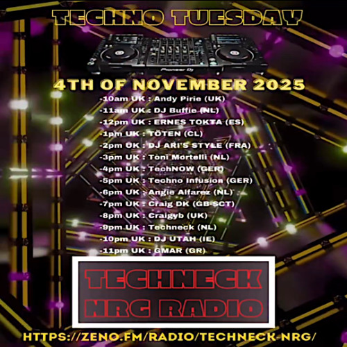 Techno Tuesday - Techneck NRG Radio 04.11.25