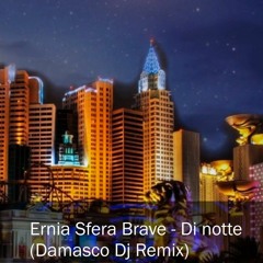 Ernia, Sfera Ebbasta, Carl Brave - DI NOTTE (Damasco Dj Remix)