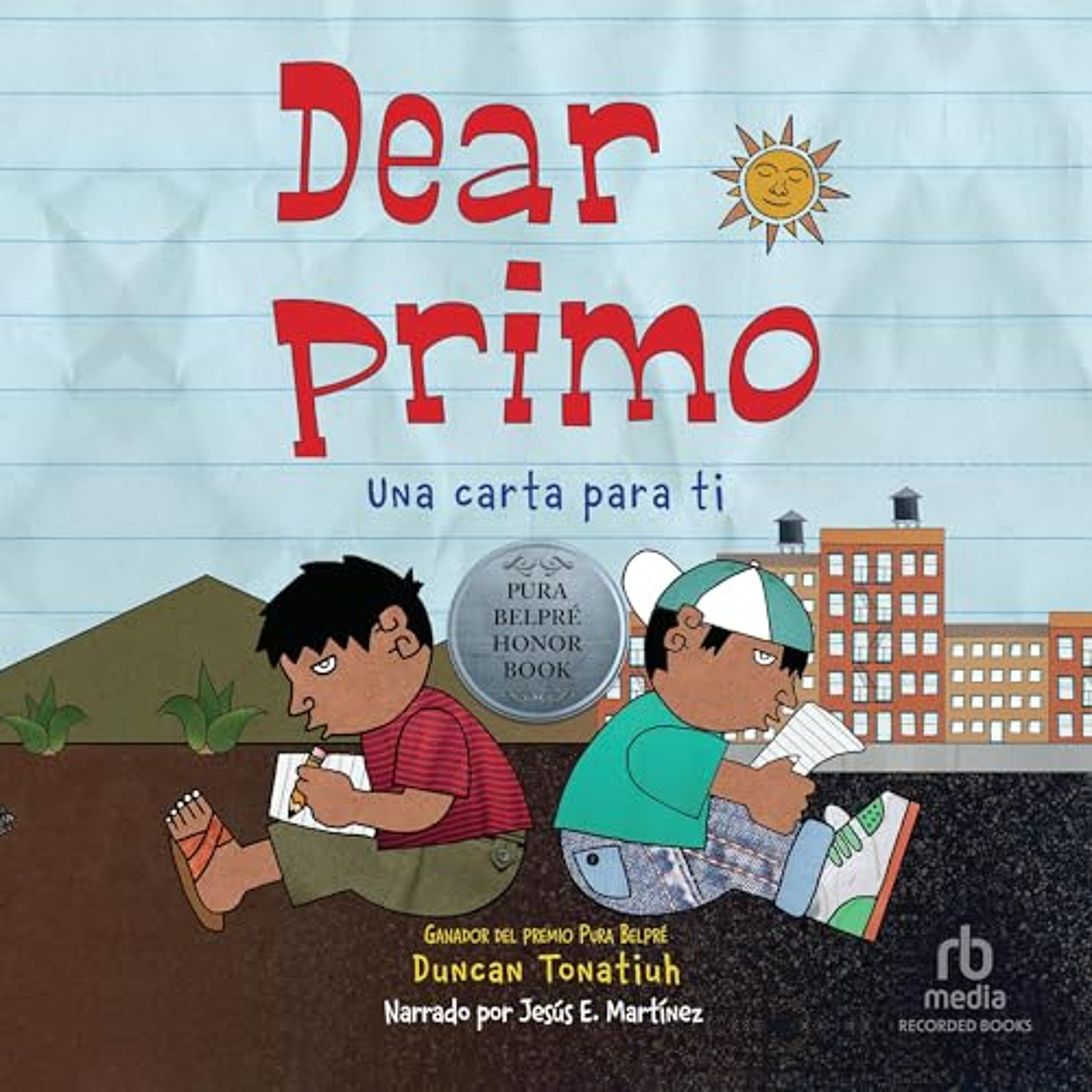 Dear Primo (Spanish Edition) (Audiolibro) | Prueba Gratis